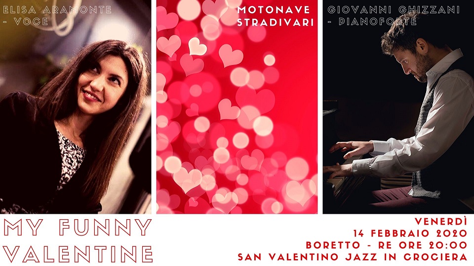 14 Febbraio 2020 - My Funny Valentine - San Valentino in crociera sul Po