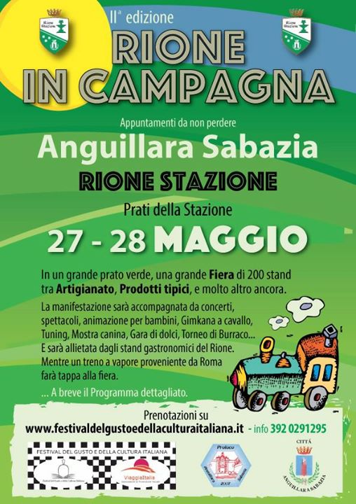 27/28 Maggio 2017 2^ Edizione Rione in Campagna Anguillara Sabazia